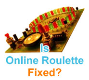 Is Online Roulette Rigged?